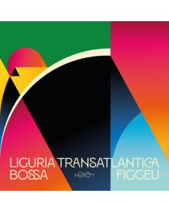 Liguria Transatlantica - Bossa Figgeu