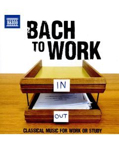Bach To Work (Classical Music For Work Or Study)