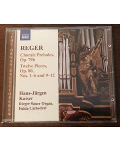 Chorale Preludes, Op. 79b / Twelve Pieces, Op. 80 Nos. 1-6 And 9-12