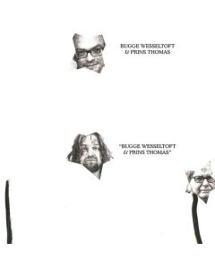 Bugge Wesseltoft & Prins Thomas