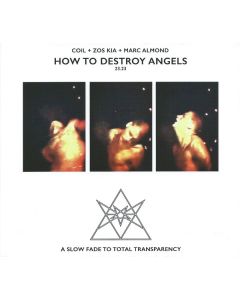 How To Destroy Angels