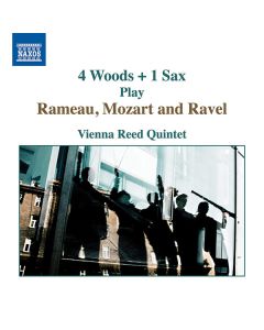4 Woods + 1 Sax Play Rameau, Mozart And Ravel