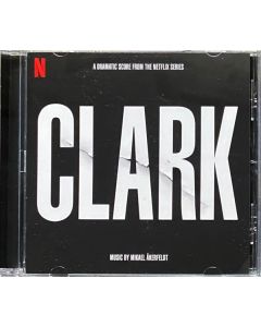 Clark (A Dramatic Score From The Netflix Series)