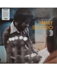 El Mundo de Jimmy Salcedo y Su Onda Tres