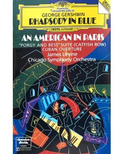 Rhapsody In Blue / An American In Paris / "Porgy And Bess" Suite (Catfish Row) / Cuban Overture