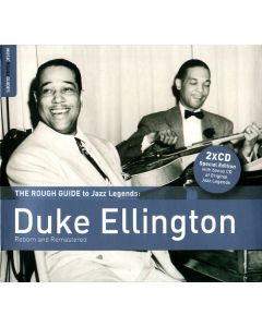 The Rough Guide To Jazz Legends: Duke Ellington (Reborn And Remastered)
