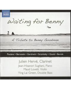 Waiting For Benny - A Tribute To Benny Goodman