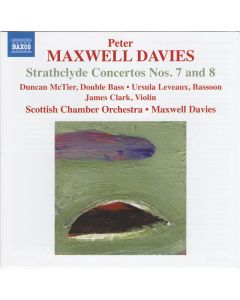 Strathclyde Concertos Nos. 7 and 8