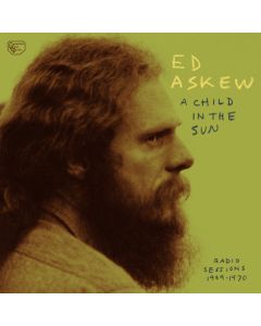 A Child In The Sun Radio Session 1969-1970