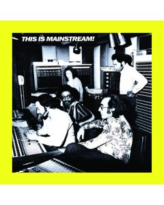 This Is Mainstream!