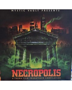 Necropolis: A Troma Film Soundtrack Compilation
