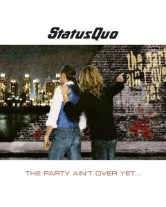 The Party Ain't Over Yet ...