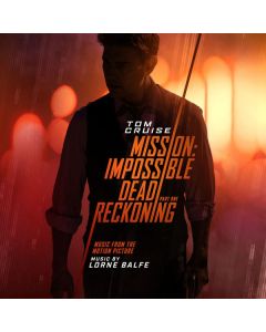 Mission: Impossible - Dead Reckoning Part One (Music From The Motion Picture)