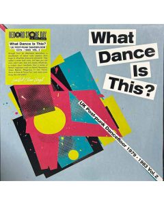 What Dance Is This? - UK Post-Punk Dancefloor 1979 - 1983 Vol. 2