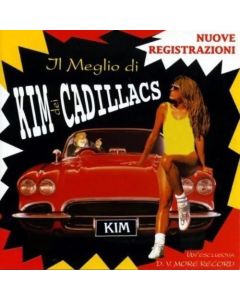 Il Melio Di Kim Dei Cadillacs