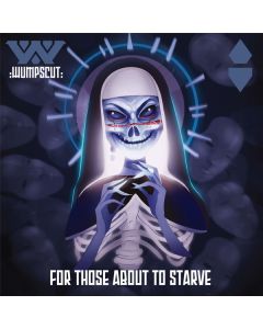 For Those About To Starve