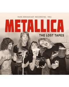 The Lost Tapes - Rare Broadcast Recording, 1982