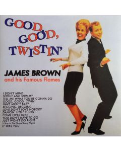 Good, Good, Twistin'