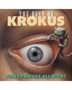 Stayed Awake All Night / The Best Of Krokus