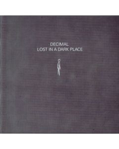 Lost In A Dark Place