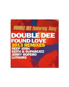 Found Love (2013 Remixes)