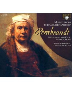 Music From The Golden Age Of Rembrandt