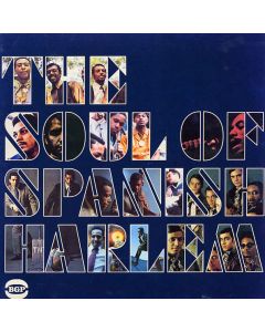 The Soul Of Spanish Harlem