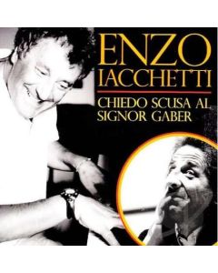 Chiedo Scusa Al Signor Gaber