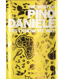 The Best Of Pino Daniele (Yes I Know My Way)