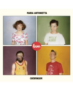 Maria Antonietta Loves Chewingum