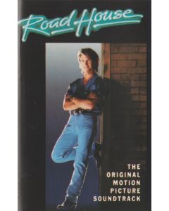 Road House (The Original Motion Picture Soundtrack)