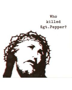 Who Killed Sgt. Pepper?