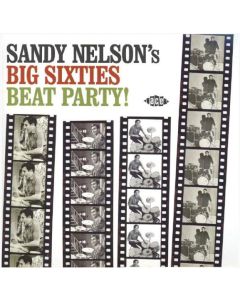 Sandy Nelson's Big Sixties Beat Party!