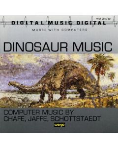 Dinosaur Music: Computer Music By Chafe, Jaffe, Schottstaedt