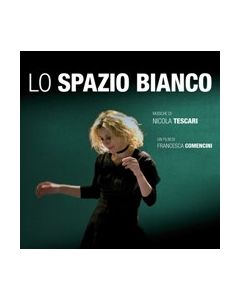 Lo Spazio Bianco (Colonna Sonora Originale)