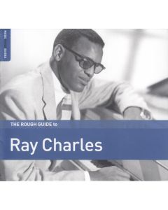 The Rough Guide To Ray Charles