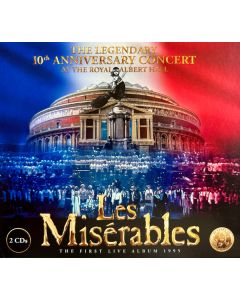 Les Misérables - The Legendary 10th Anniversary Concert At The Royal Albert Hall