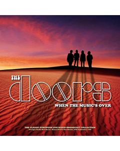 When The Music's Over (Sverges Radio Broadcast: Konserthuset Stockholm, 20th September 1968)