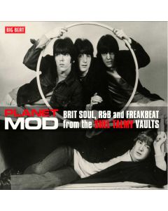Planet Mod (Brit Soul, R&B And Freakbeat From The Shel Talmy Vaults)