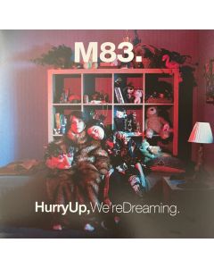 Hurry Up, We're Dreaming.