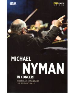 In concert - The Michael Nyman Band Live at Studio Halle