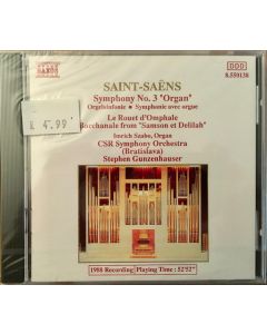 Symphony No. 3 'Organ', Op. 78 • Le Rouet D'Omphale • Bacchanale From 'Samson Et Delilah'