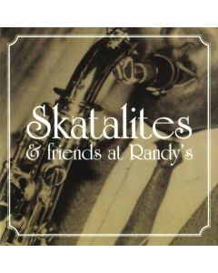 Skatalites & Friends At Randy's