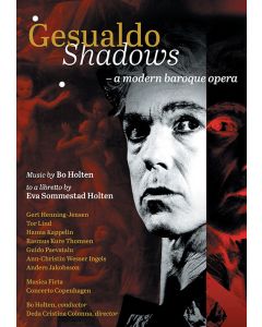 Gesualdo · Shadows - A Modern Baroque Opera