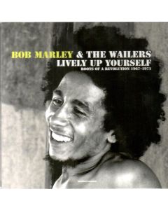 Lively Up Yourself (Roots Of A Revolution 1967-1971)
