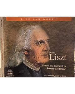 Liszt:  Life and Works