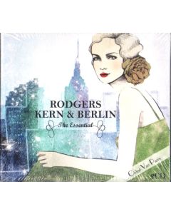 Rodgers Kern & Berlin - The Essential