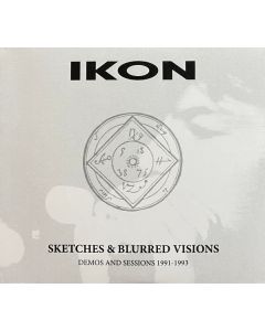 Sketches & Blurred Visions (Demos And Sessions 1991-1993)