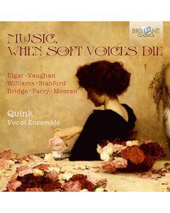 Music, When Soft Voices Die