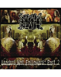 Leaders Not Followers: Part 2